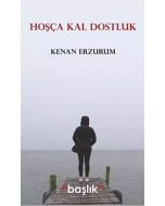 Hoşça Kal Dostluk