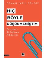 Hiç Böyle Düşünmemiştim