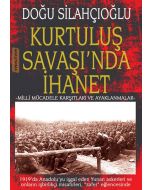 Kurtuluş Savaşı'nda İhanet