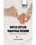 Mutlu Çiftler Yaratmak Üzerine 