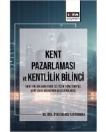 Kent Pazarlaması ve Kent Bilinci