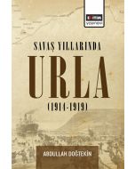 Savaş Yıllarında Urla