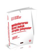 Milletlerarası Özel Hukuk Pratik Çalışmalar