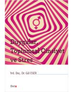 Duygular Toplumsal Cinsiyet ve Stres