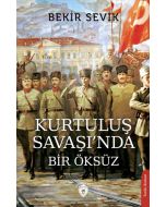 Kurtuluş Savaşı’nda Bir Öksüz