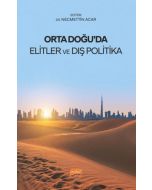 Orta Doğu’da Elitler ve Dış Politika