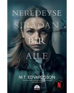 Neredeyse Sıradan Bir Aile