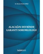 Alacağın Devrinde Garanti Sorumluluğu