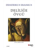  Deliliğe Övgü