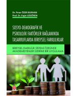 Sosyo-Demografik ve Psikolojik Faktörler Bağlamında Tasarruflarda Bireysel Farklılıklar