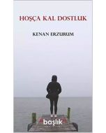 Hoşça Kal Dostluk
