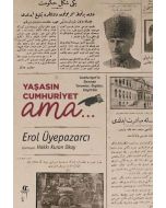 Yaşasın Cumhuriyet Ama..