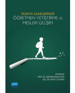 Dünya Ülkelerinde Öğretmen Yetiştirme ve Mesleki Gelişim