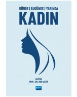 Dünde Bugünde Yarında Kadın