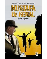 Mustafa ile Kemal