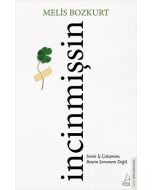 İncinmişsin