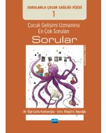 Çocuk Gelişimi Uzmanına En Çok Sorulan Sorular