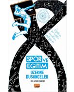 Spor ve Eğitim Üzerine Düşünceler