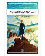 Yeraltından Notlar