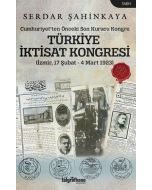 Türkiye İktisat Kongresi (İzmir 17 Şubat - 4 Mart 1923)
