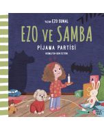 Ezo ve Samba - Pijama Partisi