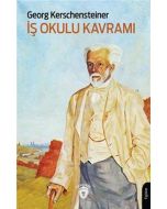 İş Okulu Kavramı