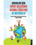 Çocuklar İçin Hayat Bilgisinin Resimle Öğretimi ve Mevsimler