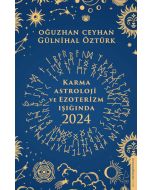 Karma Astroloji ve Ezoterizm Işığında 2024