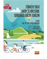 Türkiye’deki Sakin Şehirlerde Sürdürülebilir Turizm