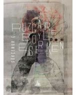 Rüzgar Böyle Eserken