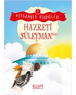 Peygamber Hikâyeleri 7 - Hazreti Süleyman