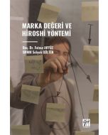 Marka Değeri ve Hiroshi Yöntemi