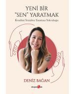 Yeni Bir Sen Yaratmak 