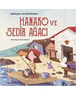 Hanako ve Sedir Ağacı