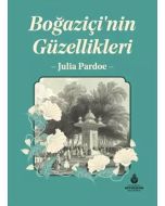Boğaziçi'nin Güzellikleri (Ciltli)