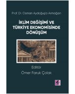 İklim Değişimi ve Türkiye Ekonomisinde Dönüşüm