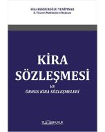 Kira Sözleşmesi Ve Örnek Kira Sözleşmeleri