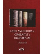 Antik Anadolu’dan Cumhuriyet’e Felsefe Mirası