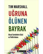 Uğruna Ölünen Bayrak