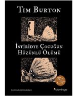 İstiridye Çocuğun Hüzünlü Ölümü ve Diğer Öyküler - 25. Yıl Özel Basım (Ciltli)