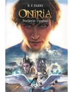 Oniria 4 - Perilerin Uyanışı