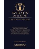 Avukatın Öz-El Kitabı - Avukatlık Rehberi (Ciltli)