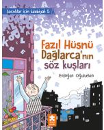 Fazıl Hüsnü Dağlarca’nın Söz Kuşları