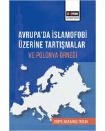 Avrupa'da İslamofobi Üzerine Tartışmalar ve Polonya Örneği