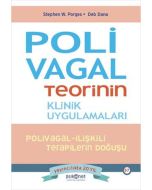 Polivagal Teorinin Klinik Uygulamaları - Polivagal - İlişkili Terapilerin Doğuşu