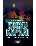 Korku Kapanı - Tehlikeli Yolculuk