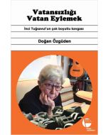 Vatansızlığı Vatan Eylemek