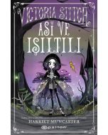 Victoria Stitch - Asi ve Işıltılı