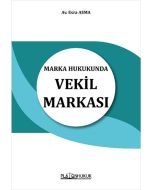 Marka Hukukunda Vekil Markası