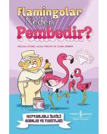 Flamingolar Neden Pembedir?